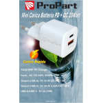 ProPart Carica Batteria Rapido Mini PD + QC 20W 2 Uscite Tipo-C - A